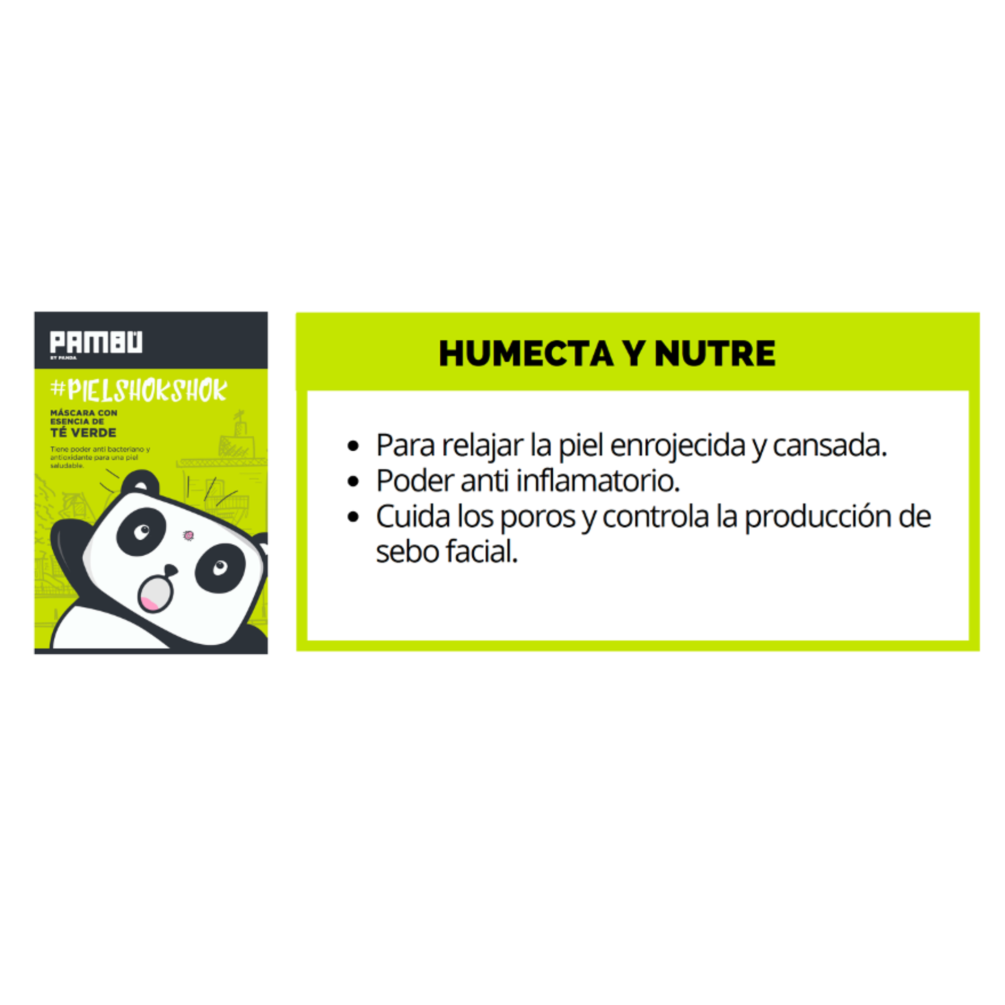 Mascarilla Pambú esencia de Té Verde